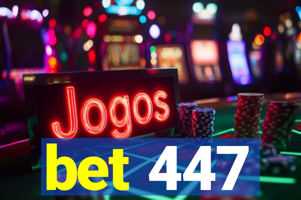 bet 447